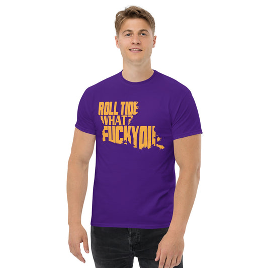 Roll Tide What? Purple Men's classic Gildan tee