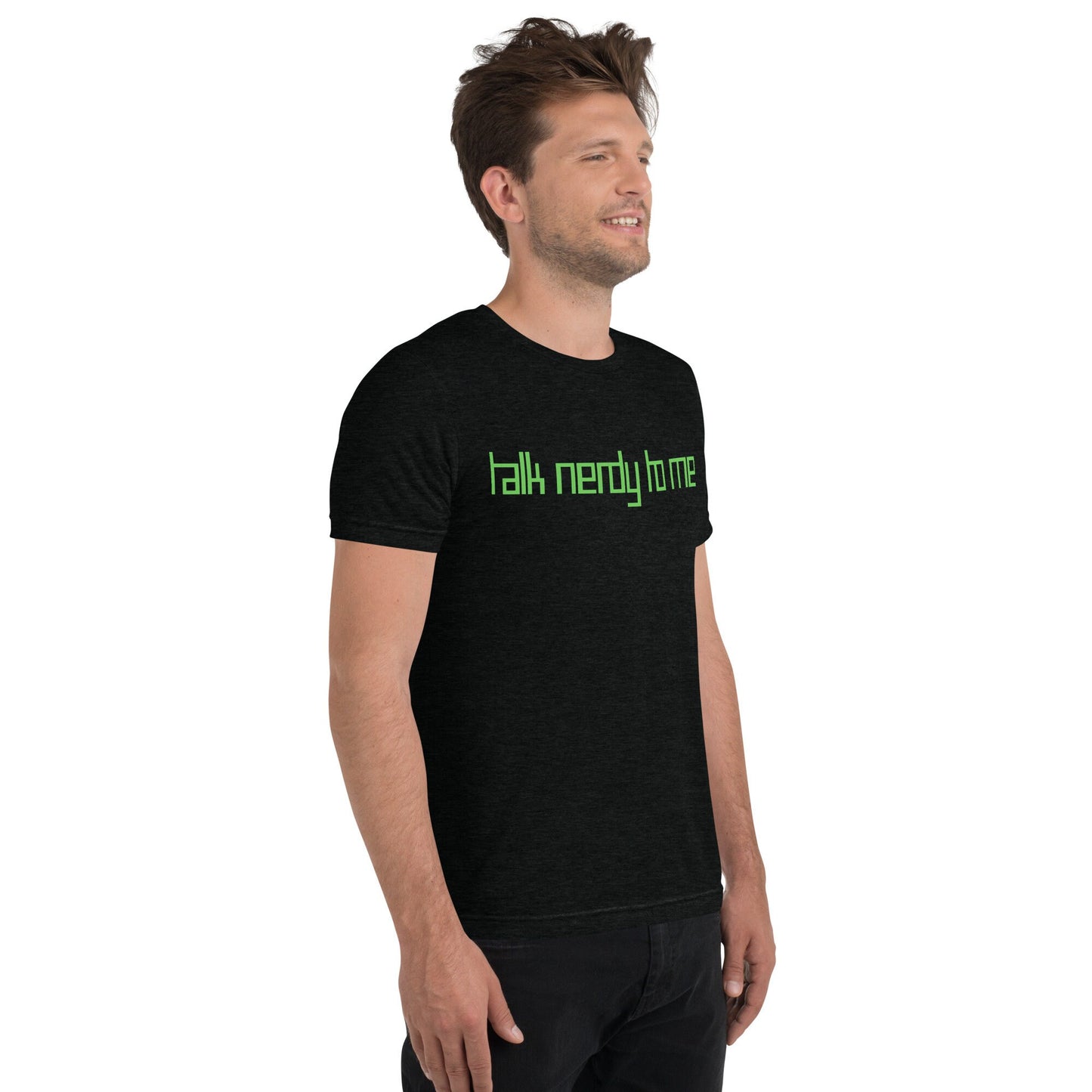 Talk Nerdy to Me Short sleeve t-shirt