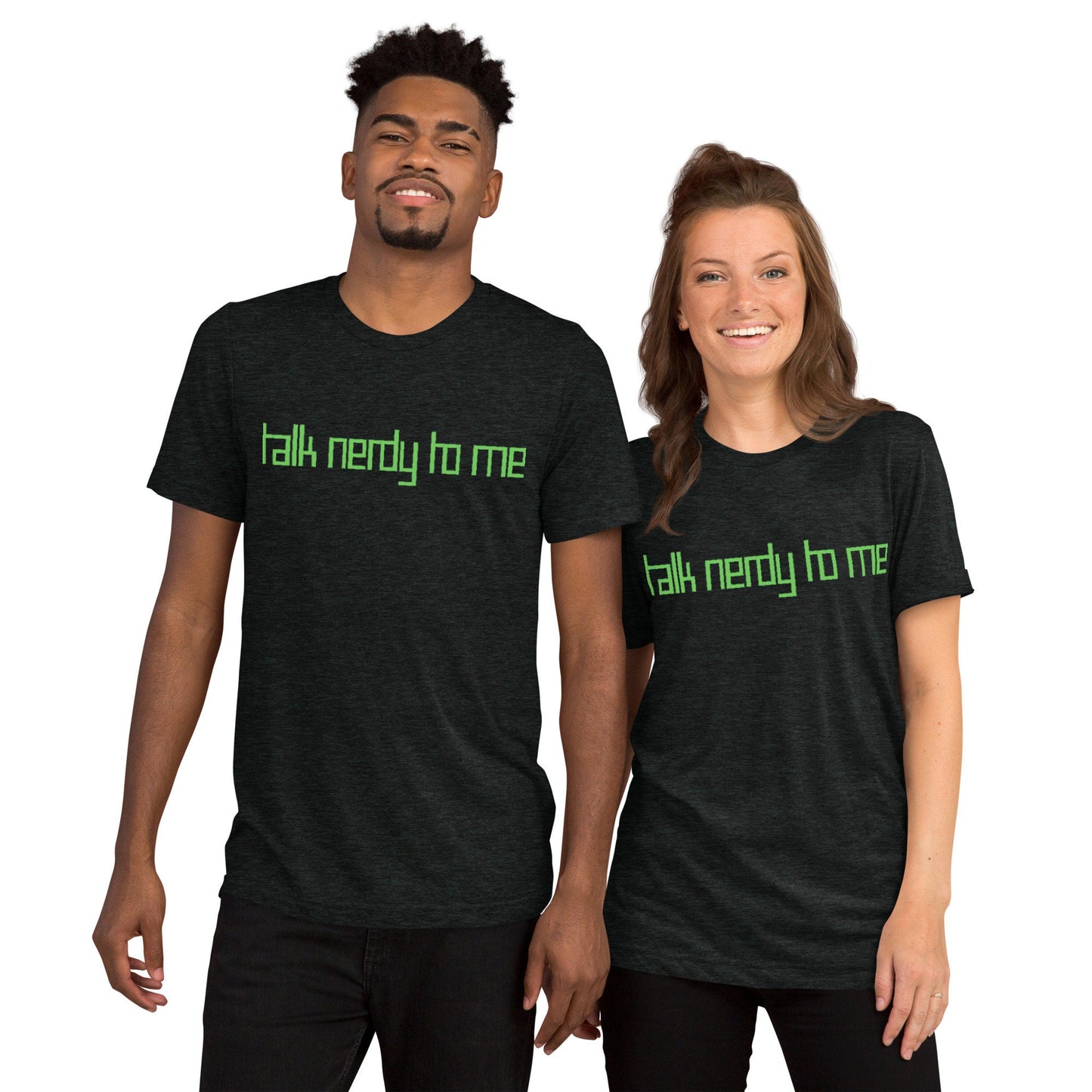 Talk Nerdy to Me Short sleeve t-shirt