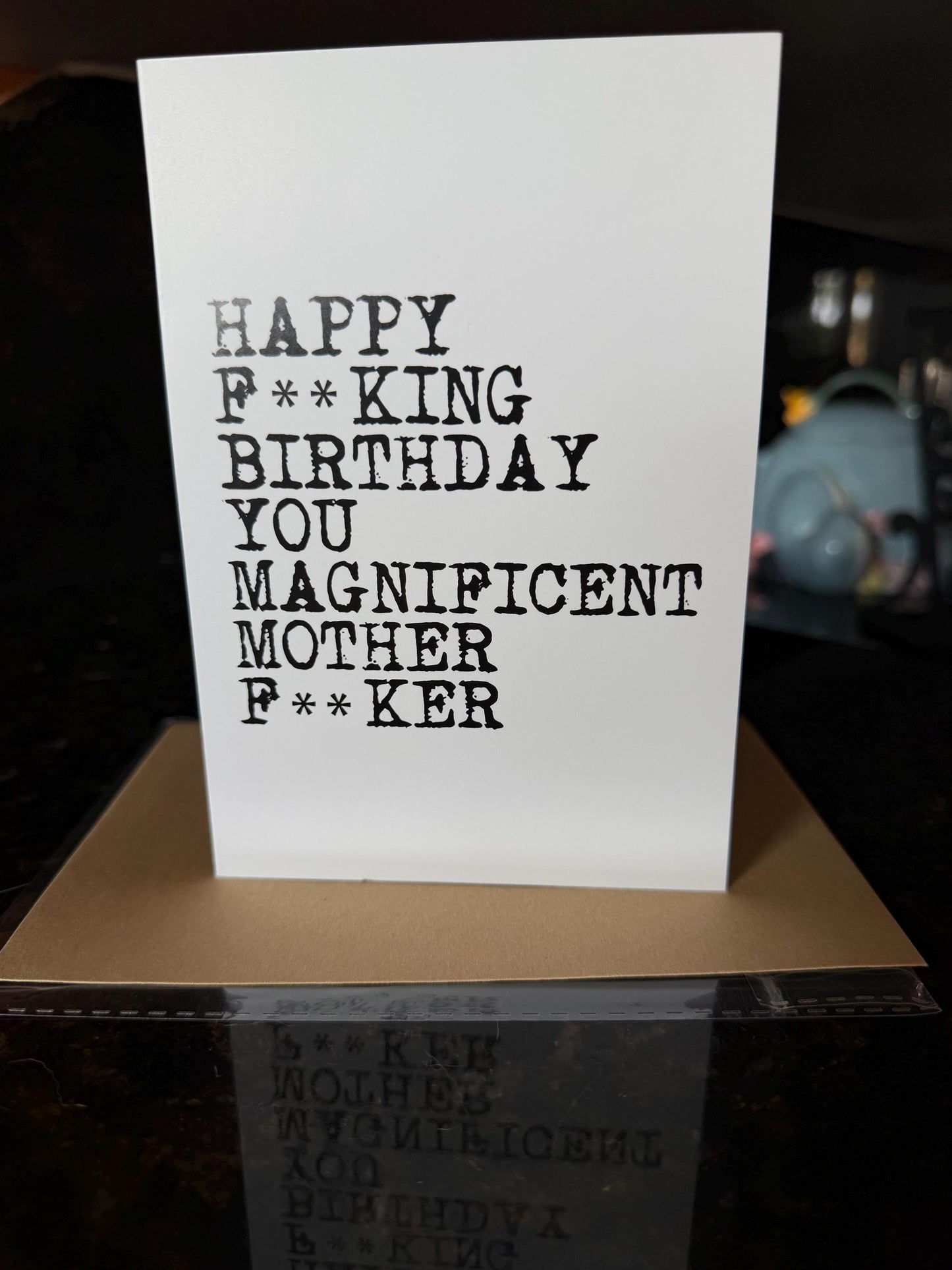 Happy F**king Birthday You Magnificent Mother F**ker Card | Adult Humor Birthday Card